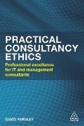 Cover: Practical Consultancy Ethics - Kogan Page Ltd