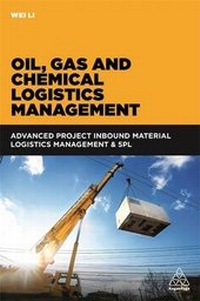 Abbildung von: Oil, Gas and Chemical Logistics Management - Kogan Page Ltd