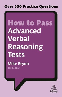 Enlarge image Cover: How to Pass Advanced Verbal Reasoning Tests - Kogan Page Ltd
