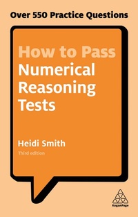 Enlarge image Cover: How to Pass Numerical Reasoning Tests - Kogan Page Ltd