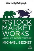 Cover: How the Stock Market Works - Kogan Page Ltd