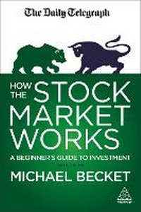 Enlarge image Cover: How the Stock Market Works - Kogan Page Ltd