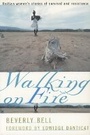 Cover: Walking on Fire - Cornell University Press