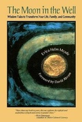 Cover: The Moon in the Well - Open Court Publishing Co ,U.S.