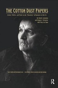 Cover: The Cotton Dust Papers - Routledge