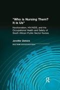 Cover: Who is Nursing Them? It is Us - Routledge