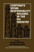 Cover: Corporate Social Responsibility Failures in the Oil Industry - Routledge