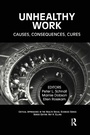 Cover: Unhealthy Work - Routledge