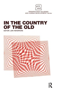 Enlarge image Cover: In the Country of the Old - Routledge