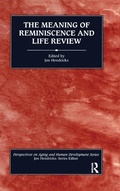 Cover: The Meaning of Reminiscence and Life Review - Routledge