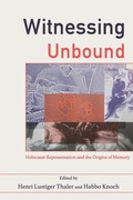 Cover: Witnessing Unbound - Wayne State University Press