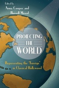 Cover: Projecting the World - Wayne State University Press