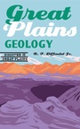Cover: Great Plains Geology - Bison Books