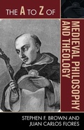 Cover: The A to Z of Medieval Philosophy and Theology - Scarecrow Press