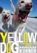 Cover: Yellow Dog - Red Deer Press