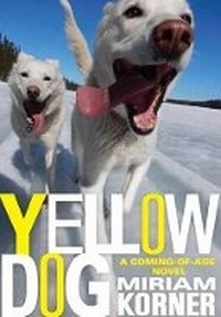 Enlarge image Cover: Yellow Dog - Red Deer Press