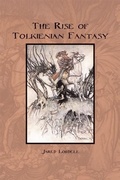 Cover: The Rise of Tolkienian Fantasy - Open Court Publishing Co ,U.S.