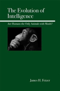 Enlarge image Cover: The Evolution of Intelligence - Open Court Publishing Co ,U.S.