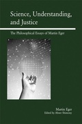 Cover: Science, Understanding, and Justice - Open Court Publishing Co ,U.S.
