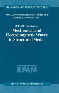Abbildung von: IUTAM Symposium on Mechanical and Electromagnetic Waves in Structured Media - Springer