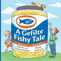 Cover: A Gefilte Fishy Tale - MB Publishing