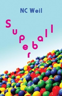 Enlarge image Cover: Superball - Fool Court Press, LLC