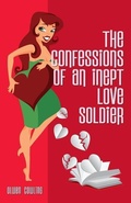 Cover: The Confessions of an Inept Love Soldier - Get Your Boo