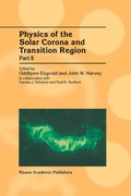 Cover: Physics of the Solar Corona and Transition Region - Kluwer Academic Publishers