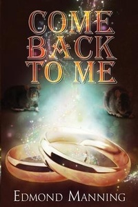 Enlarge image Cover: Come Back To Me - Pickwick Ink Press