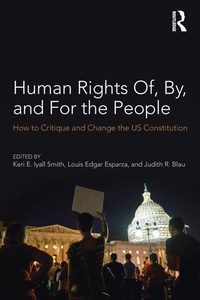 Enlarge image Cover: Human Rights Of, By, and For the People - Routledge