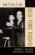 Cover: The A to Z of Old Time Radio - Scarecrow Press