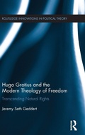 Cover: Hugo Grotius and the Modern Theology of Freedom - Routledge