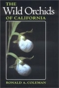 Cover: The Wild Orchids of California - Cornell University Press