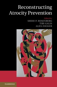 Enlarge image Cover: Reconstructing Atrocity Prevention - Cambridge University Press