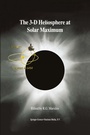 Cover: The 3-D Heliosphere at Solar Maximum - Springer