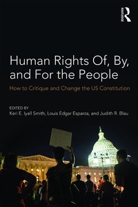 Enlarge image Cover: Human Rights Of, By, and For the People - Routledge