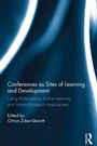 Cover: Conferences as Sites of Learning and Development - Routledge
