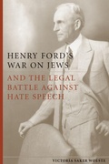 Cover: Henry Ford's War on Jews and the Legal Battle Against Hate Speech - Stanford University Press