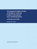 Cover: The Organized Criminal Activities of the Bank of Credit and Commerce International: Essays and Documentation - Springer