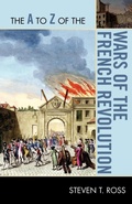Cover: The A to Z of the Wars of the French Revolution - Scarecrow Press