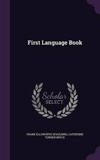 Enlarge image Cover: First Language Book - Palala Press