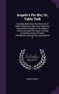 Cover: Angelo's Pic Nic; Or, Table Talk - Palala Press