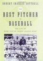 Cover: The Best Pitcher in Baseball - New York University Press
