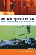 Cover: The Great Zapruder Film Hoax - Open Court Publishing Co ,U.S.