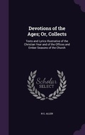 Cover: Devotions of the Ages; Or, Collects - Palala Press