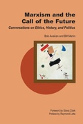 Cover: Marxism and the Call of the Future - Open Court Publishing Co ,U.S.