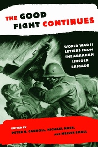 Enlarge image Cover: The Good Fight Continues - New York University Press