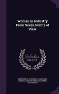 Cover: Woman in Industry From Seven Points of View - Palala Press
