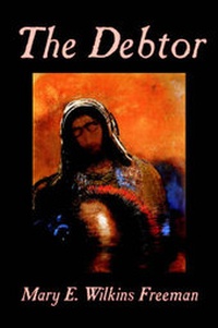 Enlarge image Cover: The Debtor - Wildside Press