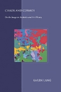 Enlarge image Cover: Chaos and Cosmos - Cornell University Press